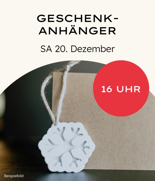 Geschenk-Anhänger basteln 16 Uhr