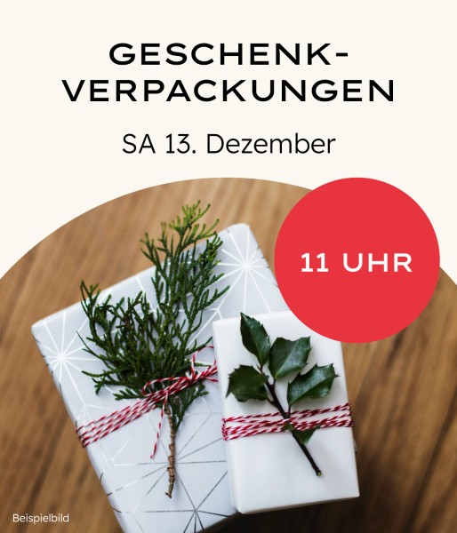 Geschenkverpackungen basteln 11 Uhr
